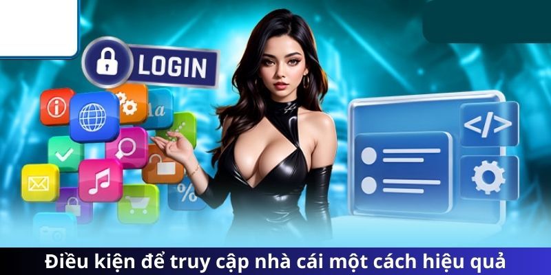 Điều kiện bắt buộc cần có khi đăng nhập KU88