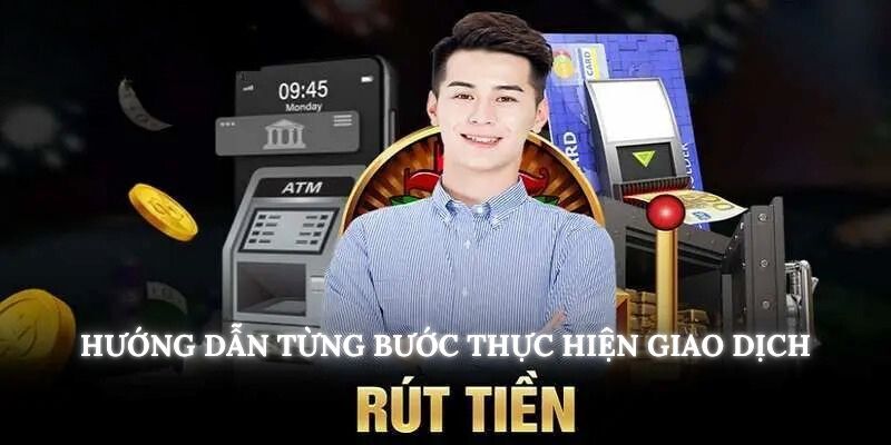 Từng bước thực hiện rút tiền KU88 đơn giản cho thành viên