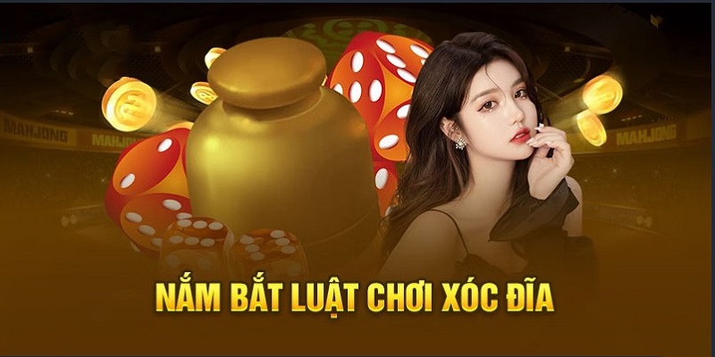 Chi tiết luật chơi xóc đĩa - Thông tin căn bản bạn cần biết